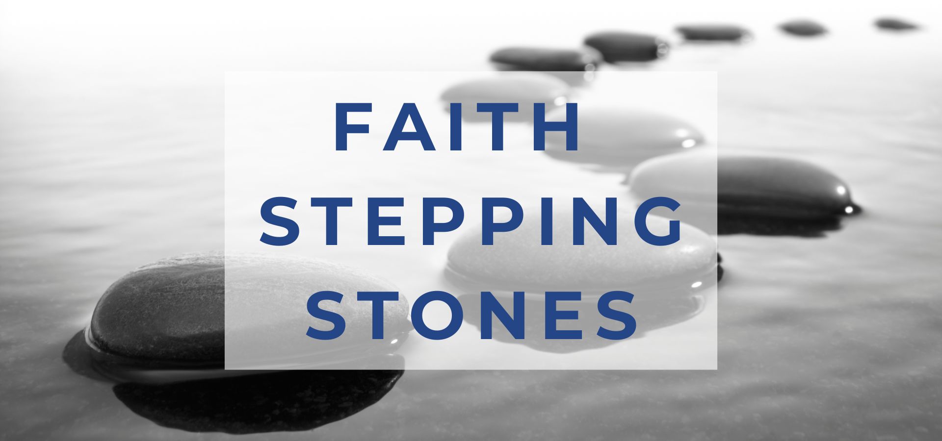 Faith Stepping Stones Ministry